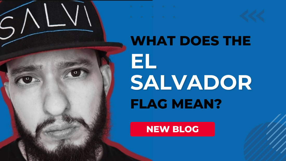 What does the El Salvador flag mean